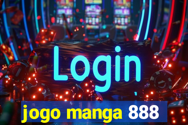 jogo manga 888